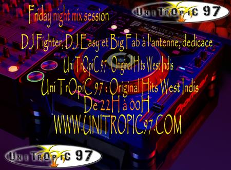 Friday night mix session (UniTropic97)